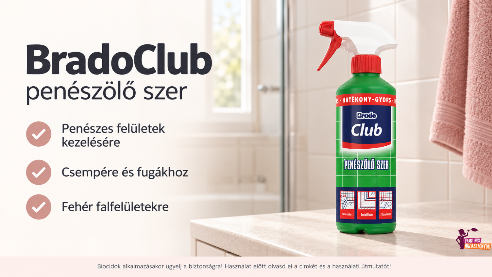 BradoClub penészölő szer spray penészes felületek kezelésére, csempére, fugákhoz és fehér falfelületekre, a címke szerint.